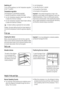 Page 34Switching off
To turn off the appliance, turn the Temperature regulator
to the O position.
Temperature regulation
The temperature is automatically regulated.
To operate the appliance, proceed as follows:
• turn the Temperature regulator toward lower settings
to obtain the minimum coldness.
• turn the Temperature regulator toward higher settings
to obtain the maximum coldness.
A medium setting is generally the most suitable.
However, the exact setting should be chosen keeping in
mind that the temperature...