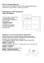 Page 10Prior to Initial Start-upPlease clean the appliance interior and all accessories prior to initial start-up (see section: cleaning and Care).Description of the applianceView of the appliance1.Butter/cheese compartments  and egg storage insert2.Door storage compartment3.Bottle shelf 4.Vegetable drawers5.Storage shelves6.Temperature regulator 7.Freezer compartment8.Rating plateStarting up and temperature regulationInsert the plug of the connection lead into the plug socket with protective earth contact....