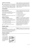 Page 24Protection de lenvironnement
Le système frigorifique et lisolation de votre appa-
reil ne contiennent pas de C.F.C. contribuant ainsi
à préserver lenvironnement. Lappareil ne doit pas être
mis au rebut avec les ordures ménagères et les déchets
urbains. La mousse disolation contient des gaz inflam-
mables : lappareil sera mis au rebut conformément aux
règlements applicables disponibles auprès des autori-
tés locales. Veillez à ne pas détériorer les circuits frigo-
rifiques, notamment au niveau du...