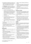 Page 3• Het is gevaarlijk om wijzigingen aan te brengen in de
specificaties of dit product op enigerlei wijze te modi-
ficeren. Een beschadigd netsnoer kan kortsluiting,
brand en/of een elektrische schok veroorzaken.
Waarschuwing!  Alle elektrische onderdelen (net-
snoer, stekker, compressor) mogen uitsluitend ver-
vangen worden door een erkende onderhoudsdienst of
gekwalificeerd onderhoudspersoneel.
1. Het netsnoer mag niet verlengd worden.
2. Verzeker u ervan dat de stekker niet platgedrukt of
beschadigd...