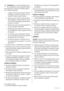 Page 22Avertissement  Les composants électriques (cor-
don dalimentation, prise, compresseur) doivent
être remplacés par un technicien d’entretien agréé ou
par un électricien spécialisé.
1. Lappareil ne doit pas être raccordé à laide dun
prolongateur, dune prise multiple ou dun rac-
cordement multiple (risque dincendie).
2. Assurez-vous que la prise nest pas écrasée ou
endommagée par larrière de lappareil. Une pri-
se de courant endommagée peut surchauffer et
provoquer un incendie.
3. Vérifiez que la prise...