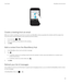 Page 83 
Create a meeting from an email
When you create a meeting or event from an email, your BlackBerry device populates the invitation with the subject line 
from the email, and the recipients of the email become the invitees.
1.In an email, tap  > .
2.Enter any additional information for the meeting.
3.Tap Save.
Add a contact from the BlackBerry Hub
1.In the BlackBerry Hub, touch and hold a message.
2.Tap .
