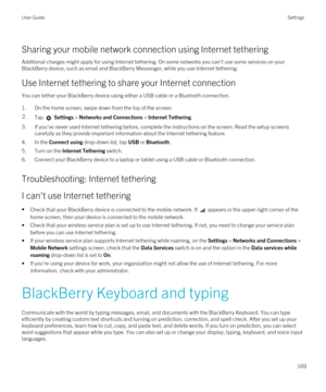 Page 169Sharing your mobile network connection using Internet tethering
Additional charges might apply for using Internet tethering. On some networks you can