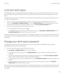 Page 277Lock your work space
If your BlackBerry device uses BlackBerry Balance technology to separate your work and personal activity, you can lock 
your work space and continue to access personal files, personal apps, and personal data in the personal space on your 
device.
You might be able to use the same password for your work space password and your device password, depending on the 
rules set by your administrator.
1.If you don