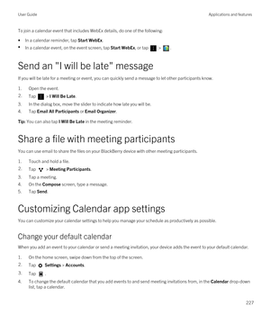 Page 227To join a calendar event that includes WebEx details, do one of the following:
