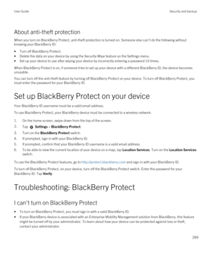 Page 289About anti-theft protection
When you turn on BlackBerry Protect, anti-theft protection is turned on. Someone else can