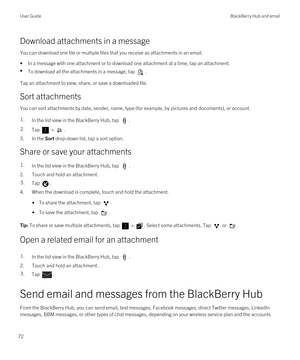 Page 72Download attachments in a message
You can download one file or multiple files that you receive as attachments in an email.
