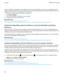 Page 236Research In Motion recommends that you regularly create and save a backup file on your computer, especially before you
update any software. Maintaining a current backup file on your computer might allow you to recover smartphone data if your
smartphone is lost, stolen, or corrupted by an unforeseen issue.
1. From your computer, visit  www.blackberry.com/update.
2. Click  Check for Updates .
3. Connect your BlackBerry smartphone to your computer. 4. Complete the instructions on the screen.
Related...