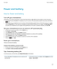 Page 269Power and batteryHow to: Power and battery
Turn off your smartphone Depending on your theme, the location or name of the Power Off icon might differ from the location or name in this task.
• If you haven't set your BlackBerry® smartphone to turn on and turn off automatically at specific times, press and hold the
 key.
• If you have set your smartphone to turn on and turn off automatically at specific times, on the Home screen or in a folder, click the  Power Off  icon. If you want your smartphone to...