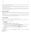 Page 266You can set encryption to include or exclude your contacts. If you turn on encryption for contacts and you receive a call when your device is
locked, the caller name does not appear on the screen.
If you use a smart card certificate for authentication, depending on the smart card, you might also be able to use one of your smart card
certificates to provide two-factor encryption. In order to access the encrypted content, you must provide your device password and also connect
your device to your smart card...