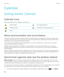 Page 198Calendar
Getting started: Calendar
Calendar icons
These icons appear when you highlight a calendar entry.
Event reminderRecurring appointmentMeeting reminderException for recurring appointmentNotes
About synchronization and reconciliation
The wireless data synchronization and wireless email reconciliation features are designed to synchronize organizer data 
(contacts, calendar entries, tasks, and memos) and reconcile email between your 
BlackBerry smartphone and the email 
application on your computer...