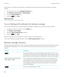 Page 296Depending on your wireless service provider, you might not be able to change the connection speed for the wireless 
network.
1.On the home screen, click the Manage Connections icon.
2.Click Networks and Connections > Mobile Network.
3.Change the Network Mode field.
4.Press the  key > Close.
Related information
I can't connect to the mobile network,297
Turn on flashing LED notification for wireless coverage
You can set the LED indicator to notify you when your BlackBerry smartphone is connected to a...