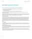 Page 220BlackBerry Device Software
About updating the BlackBerry Device Software
You might want to update your BlackBerry® Device Software for one of the following reasons:
•to access new applications and features
•to resolve a technical issue
•your wireless service provider requires you to update the BlackBerry Device Software
You might be able to update your BlackBerry Device Software over the wireless network, from a web site, or using the 
BlackBerry® Desktop Software.
The duration of the update process can...