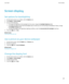 Page 201Screen display
Set options for backlighting 1. On the Home screen or in a folder, click the  Options icon.
2. Click  Display > Screen Display .
3. Do any of the following: • To change the brightness of the backlight for the screen, change the  Backlight Brightness field.
• To change the length of time that the backlight stays on when you are not touching your BlackBerry® device, change the  Backlight Timeout  field.
• To stop the backlight from adjusting to lighting conditions, clear the  Automatically...