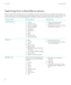 Page 36Switching from a BlackBerry device
When you switch from a BlackBerry device to a BlackBerry 10 device, several methods are available to transfer data. The 
transfer method that you use depends on the types of data that you want to transfer and the version of device software that  your previous device is running. The following table is designed to help you identify the best transfer method for you.
Transfer methodData transferredRequirementsDevice Switch app