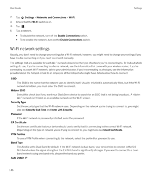 Page 1462.Tap  Settings  > Networks and Connections  > Wi-Fi .
3. Check that the  Wi-Fi switch is on.
4.Tap .
5. Tap a network.
