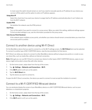 Page 147In most cases this switch should remain on, but if you need to manually specify an IP address for your device youcan turn 
o