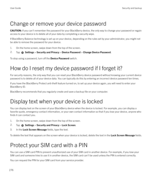 Page 276Change or remove your device password
CAUTION: If you can