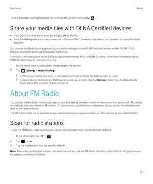 Page 121To stop playing or viewing the media file on the DLNA Certified device, tap .
Share your media files with DLNA Certified devices
