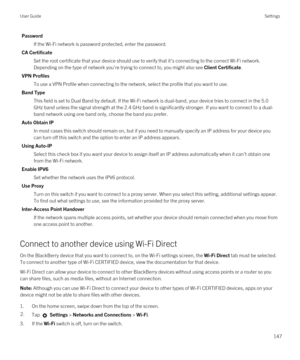 Page 147Password
If the Wi-Fi network is password protected, enter the password.
CA Certificate
Set the root certificate that your device should use to verify that it