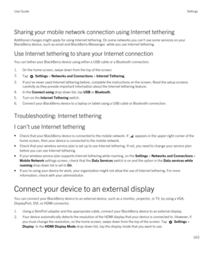 Page 163Sharing your mobile network connection using Internet tethering
Additional charges might apply for using Internet tethering. On some networks you can