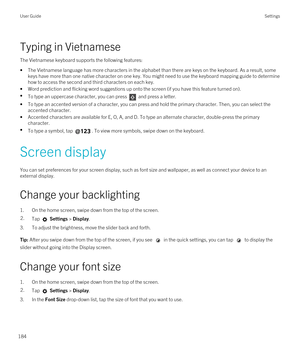 Page 184Typing in Vietnamese
The Vietnamese keyboard supports the following features:
