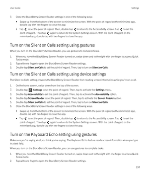 Page 1977.Close the BlackBerry Screen Reader settings in one of the following ways:
