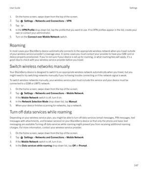 Page 1471. On the home screen, swipe down from the top of the screen.2.Tap  Settings  > Networks and Connections  > VPN .3.Tap .
4. In the  VPN Pro