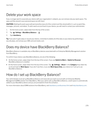 Page 279Delete your work space
If you no longer want to associate your device with your organization