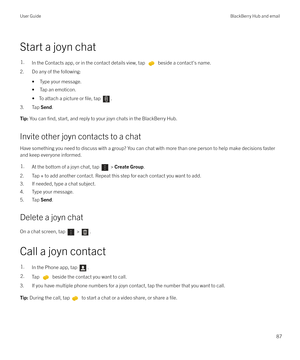 Page 87Start a joyn chat
1.In the Contacts app, or in the contact details view, tap  beside a contact