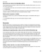 Page 268DisconnectyourdevicefromBlackBerryBlend
If youhre away from your computer or tablet, and want to stop a BlackBerry Blend session, you can use 
your device to disconnect.
1.In the BlackBerry Blend app, touch and hold the computer or tablet that is connected to your device.
2.Tap Disconnect.
If you want to prevent BlackBerry Blend from connecting to your device without deleting the paired 
computer or tablet, turn off the switch next to the paired computer or tablet....