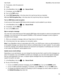 Page 784.If necessary, enter the password.
5.Tap .
6.In the BlackBerry Hub, tap  >  > SecureEmail.
7.If necessary, tap the PGP tab.
8.Turn on the PGP switch.
9.Under PGPSigningKey, in the drop-down list, tap the key that you imported.
10.Under PGPEncryptionKey, in the drop-down list, tap the key that you imported.
TurnonIBMNotesemailencryption
A work account that supports IBM Notes email encryption must be added to your device.
1.In the BlackBerry Hub, tap  >  > SecureEmail.
2.If necessary, tap the...