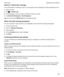 Page 222SendanIwillbelatemessage
If you will be late for a meeting or event, you can quickly send a message to let other participants know.
1.Open the event.
2.Tap  > IWillBeLate.
3.In the dialog box, move the slider to indicate how late you will be.
4.Tap EmailAllParticipants or EmailOrganizer.
Tip:You can also tap IWillBeLate in the meeting reminder.
Shareafilewithmeetingparticipants
You can use email to share the files on your BlackBerry device with other meeting participants.
1.Touch...