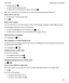 Page 245tTo open a tab, tap .
tTo switch between tabs, tap a tab.
tTo close a tab, on the tab that you want to close, tap .
Tip:Close a tab when youhre finished with it to improve the performance of the Browser.
Openalinkinanewtab
1.In the Browser, touch and hold a link.
2.Tap .
Sharealinkorpicture
You can share items on the web through an email, a text message, Facebook, Twitter, BBM, and more.
In the BlackBerry Browser, do one of the following:
tTo share the webpage that youhre looking at, tap  > ....