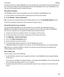 Page 198By default, devices you add to BlackBerry Link can access files in the media and documents libraries on
your computer, as long as they are associated with the same BlackBerry ID you use in BlackBerry Link.
You can turn off remote access for specific devices.
Viewpairedcomputers
Your BlackBerry device can be connected to up to ten computers using BlackBerry Link.
1. On your device, on the home screen, swipe down from the top of the screen.
2. Tap 
 Settings  > DeviceConnections .
Tip: To access your...