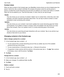 Page 223Contactviews
When you tap a contact in the Contacts app, your BlackBerry device shows you lots of details about the person. Some info, like a contacths birthday, the company the person works for, and the personhs
picture, is pulled from social networking accounts that you added to your device, like Twitter or LinkedIn. Other info can be added by you. There are three tabs, or views, that you can tap through.Details
This view shows you an overview of contactsh details: how to contact them, where they...