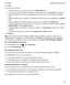 Page 652.Tap .
3. Do any of the following:
t To add a name to your rule, enter a name in the  FilterName field.
t To choose the account that the rule applies to, select an account in the  Account drop-down list.
t To flag messages from a specific email address as priority, enter an email address in the  From
field.
t To flag messages sent to a specific email address as priority, enter an email address in the  Sentto
field.
t To flag messages with a specific subject as priority, enter a subject in the  Subject...