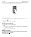 Page 77At the top of your list of messages and notifications, where todayhs date appears, slowly drag down.Your upcoming events start to appear. The more you drag, the more you see.
 
 
Createameetingfromanemail
When you create a meeting or event from an email, your BlackBerry device populates the invitation with
the subject line from the email, and the recipients of the email become the invitees.
1. In an email, tap 
 > .
2. Enter any additional information for the meeting.
3. Tap  Save ....