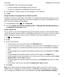 Page 651.In the BlackBerry Hub, touch and hold a message.
tTo add a message to the BlackBerry Priority Hub, tap .
tTo remove a message from the BlackBerry Priority Hub, tap .
2.In the dialog box, choose a reason why the message is or isnht important.
3.Tap OK.
Changethetypesofmessagesthataremarkedaspriority
By default, if you start a conversation, if the sender of a message has the same last name as you, or if a 
message is marked with high importance, then those messages are included in the...