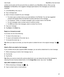 Page 67wireless service plan and the accounts that you added to your BlackBerry device. When you tap 
Compose, the BlackBerry Hub suggests message types based on the messages you commonly 
compose.
1.In the BlackBerry Hub, tap .
2.Tap a message type.
3.Add or choose a recipient for your message:
tFor email, type a contact name or an email address in the To field. You can tap suggested 
contacts that appear below the 
To field to quickly add them to the message.
tFor Facebook, Twitter, or LinkedIn messages, type...