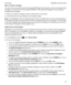 Page 73Signorencryptamessage
You must use a work email account that supports IBM Notes mail encryption to send an encrypted email 
message, or an email account that supports S/MIME or 
PGP protected messages to send a signed or 
encrypted email message.
1.When you compose a message, slide your finger down on the screen.
2.In the drop-down list, tap a signing or an encryption option.
Note:If your BlackBerry device is associated with a CRL or an OCSP server, when you add recipients to 
an encrypted message,...