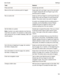 Page 184TaskGesturePress and holdDouble-tap and hold.Move to the next or previous point of regardSwipe right with one finger to go to the next point 
of regard. Swipe left with one finger to go to the 
previous point of regard.Pan or scroll a listSwipe up with two fingers to scroll toward the top. 
Swipe down with two fingers to scroll toward the 
bottom. This action sets a new point of regard.
An audio cue indicates that the scrolling action is 
complete, and the 
BlackBerry Screen Reader 
updates the point of...