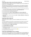 Page 33TransferdatausingamediacardandtheDeviceSwitchapp
This data transfer method is available if you switch from a BlackBerry device running the BlackBerry OS 
(version 5.0 to 7.1) or the 
BlackBerry 10 OS.
Only the data saved in the storage space on your previous device or on the media card is transferred. 
Any data that is wirelessly backed up or synchronized with a web-based account isnht transferred to 
your new device. This method is designed to move the data in your personal space but not the...