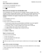 Page 69Openarelatedemailforanattachment
1.In the list view in the BlackBerry Hub, tap .
2.Touch and hold an attachment.
3.Tap .
SendemailandmessagesfromtheBlackBerryHub
From the BlackBerry Hub, you can send email, text messages, Facebook messages, direct Twitter 
messages, LinkedIn messages, BBM messages, or other types of chat messages, depending on your 
wireless service plan and the accounts that you added to your 
BlackBerry device. When you tap 
Compose, the BlackBerry Hub suggests message...