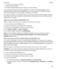 Page 207t To access the latest apps and features
t To resolve a technical issue
t Your service provider requires that you update your device software
If a new version of the device software is available for your device, a notification appears on your
computer, beside your device name in BlackBerry Link. You can choose to automatically download
device software updates as well as updates to BlackBerry Link software.
Your data and settings are automatically restored on your device when the software update is...