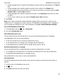 Page 66t To flag messages sent to a specific email address as priority, enter an email address in the Sentto
field.
t To flag messages with a specific subject as priority, enter a subject in the  Subject field.
t To flag messages that are sent directly to you or that you are CCed on as priority, select the  Sent
DirectlytoMe  or the Cc:toMe  checkbox.
t To flag messages with a specific importance as priority, in the  Importance drop-down list, select
an option.
t To set a Level 1 alert for your rule,...