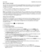 Page 74Signorencryptamessage
You must use a work email account that supports IBM Notes mail encryption to send an encrypted email
message, or an email account that supports S/MIME or PGP protected messages to send a signed or
encrypted email message.
1. When you compose a message, slide your finger down on the screen.
2. In the drop-down list, tap a signing or an encryption option.
Note: If your BlackBerry device is associated with a CRL or an OCSP server, when you add recipients to
an encrypted message,...