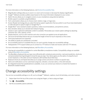 Page 95For more information on the following features, visit Android Accessibility Help.
