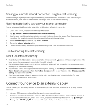 Page 170Sharing your mobile network connection using Internet tethering
Additional charges might apply for using Internet tethering. On some networks you can