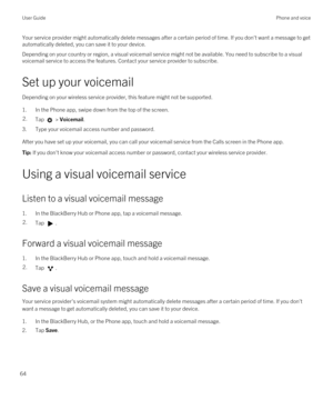 Page 64Your service provider might automatically delete messages after a certain period of time. If you don